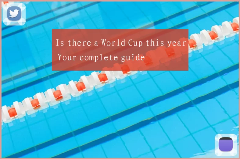 Is there a World Cup this year Your complete guide